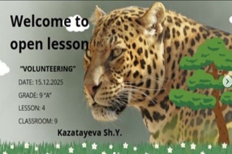 “Volunteering” тақырыбындағы ашық сабақ